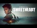 Sweetheart 2019  trailer