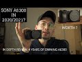 Is the SONY A6300 worth buying in 2020 / 2021?