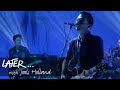 Radiohead  paranoid android later archive 1997