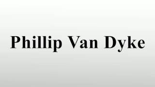 Phillip Van Dyke