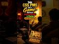 #Take CSS/PMS as a Game-Shift from Winning Mindset to Playing (End your Suffering)