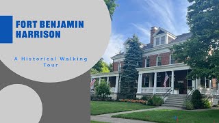 A Walk Through Time at Fort Benjamin Harrison: A Historical Walking Tour