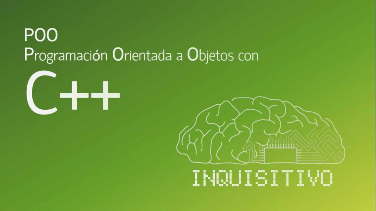 Curso: POO (Programación Orientada a Objectos) con C++ - Parte 1 - YouTube