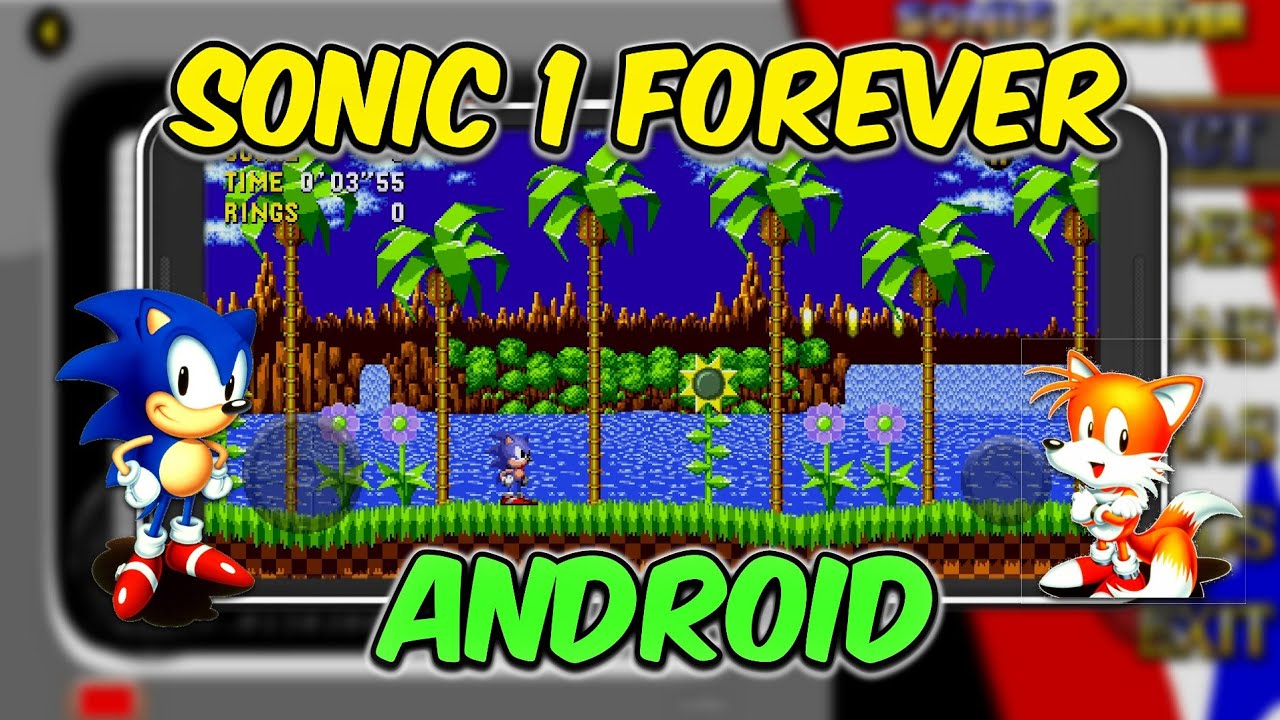 Sonic Forever in Sonic The Hedgehog Android Mod 