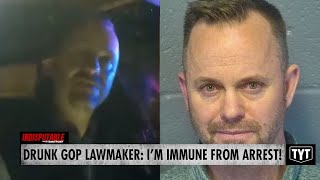 Drunk Republican Lawmaker Claims He's Immune From Arrest