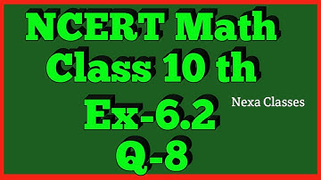 Triangles | Chapter6 Ex 6.2 Q 8 | NCERT | Math Class 10th