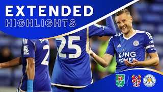 Wilf & Vardy Strike ⚽ | Tranmere Rovers 0 Leicester City 2