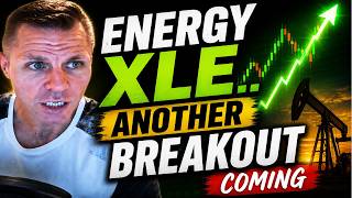 Xle  Energy Sector Setting Up For Another Big Run
