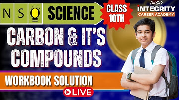 Class 10th NSO Chapter - Carbon & Its Compound workbook solution #scienceolympiad #class10 #carbon