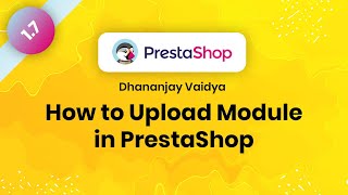 How to Upload Any Module in PrestaShop explained in Hindi