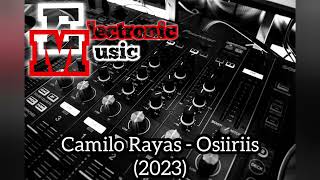 Camilo Rayas - Osiiriis (2023)