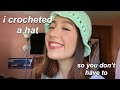 I Crocheted a Hat so You Don't Have To