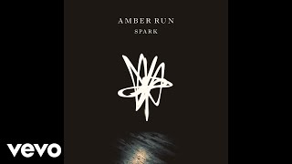 Video thumbnail of "Amber Run - Hide & Seek (Official Audio)"