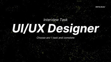 UI UX Design Interview Task Hiring - Design Task | DIGITAL BAJAJ