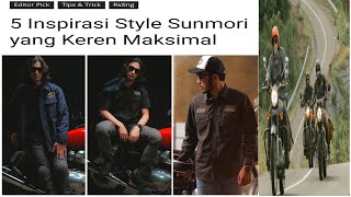 APA ITU SUNMORI || 5 INSPIRASI STYLE SUNMORI YANG KEREN MAKSIMAL || EIGER KNOWLEDGE
