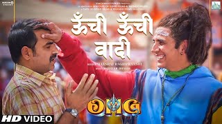 Oonchi Oonchi Waadi | OMG 2 | Akshay Kumar, Pankaj Tripathi, Yami Gautam | Hansraj Raghuwanshi