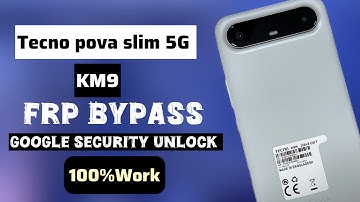 Tecno pova slim 5G (KM9) Frp bypass. Google security and gmail security unlock. 100% work Mathod 