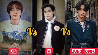 BTS?Jeon Jung-kook Vs Kim Tae-hyung Vs Kim Seok-jin #jungkook #jin #v #bts #btsarmy