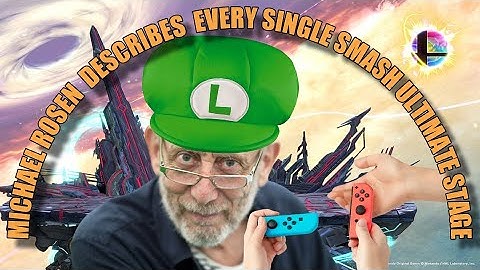 MICHAEL ROSEN Describes Every Single SMASH ULTIMATE STAGE | Michael Rosen Meme | Nintendo Switch