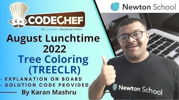 Codechef August Lunchtime 2022 | Tree Coloring (TREECLR) Solution | In Hindi | Explanation + Code
