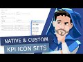 Native and Custom KPI Icons in Power BI