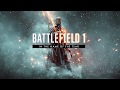 Battlefield 1 Во Имя Царя-ost