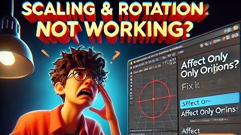 Blender Scaling & Rotation Not Working? Here