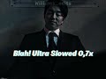 Blah Ultra Slowed 0 7x Blah Ultra Slowed 0 7x