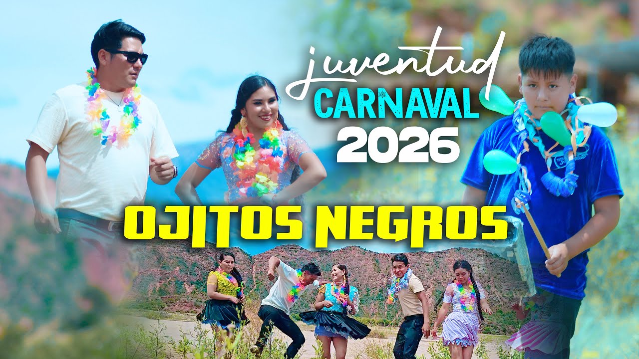 juventud  - Ojitos Negros (carnaval 2026)
