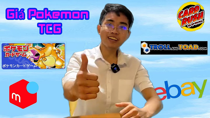 Hướng dẫn chơi thẻ pokemon năm 2024