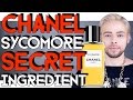 CHANEL SYCOMORE - SECRET INGREDIENT REVEALED !