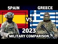 Spain vs greece military power comparison 2023  greece vs spain military comparison 2023