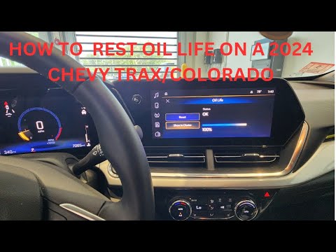 2024 Chevy Trax,2023 Chevy Colorado oil life reset