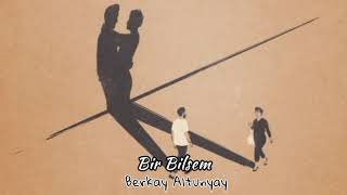 Sigma • Bir Bilsem - Berkay Altunyay
