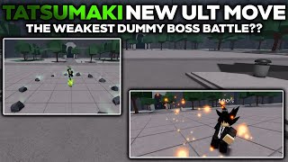 Tatsumaki New Ult Move + Weakest Dummy Boss?
