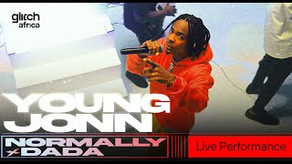 Video thumbnail of "Young Jonn - Normally & Dada | Glitch Sessions"