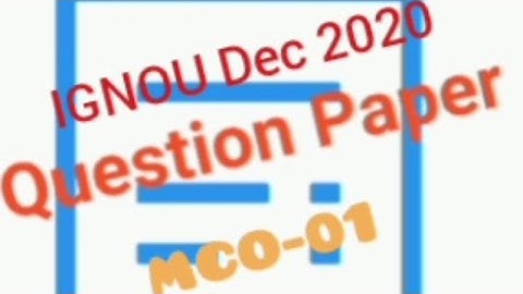 MCO-001 Organisation Theory and Behaviour Examination Question Paper Feb 2021 M.COM