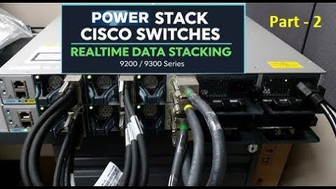 How to Power Stack a Cisco Catalyst 9200/9300  Switch | Cisco Switch Power Stack Realtime | Part-2