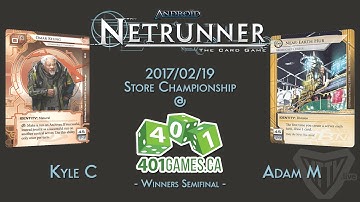Android: Netrunner - 2017/2/19 Store Champs - Winner Semis Omar vs. NEH