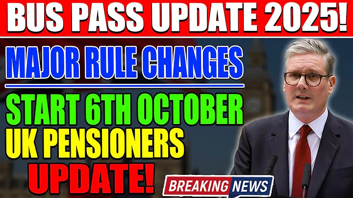 🚍 UK Bus Pass Rules CHANGE from 6th October 2025 – Full Guide!