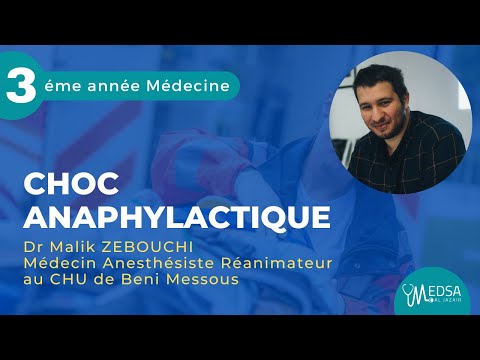 Choc Anaphylactique | Dr Malik ZEBOUCHI