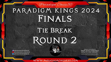 Paradigm Kings 2024 Finals Tie Break