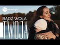 Bądź Wola Twoja - Joanna i Paweł Klin