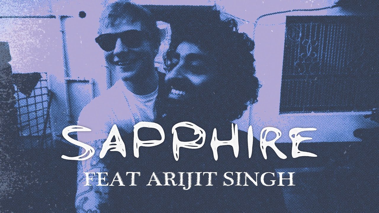 Ed Sheeran - Sapphire (feat. Arijit Singh)