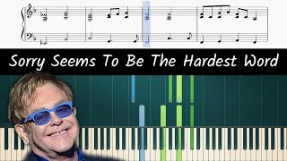 Video thumbnail of "How to play the piano part of Sorry Seems To Be The Hardest Word by Elton John"