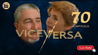 VICEVERSA | CAP - 70 | La Novela Cubana