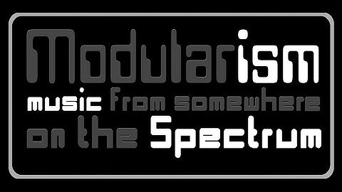 Modularism (volume 1) - Music from somewhere on the spectrum