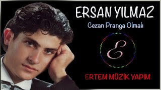 Ersan Yılmaz-Cezan Pranga Olmalı Resimi