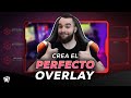 Crea OVERLAYS PRO para TWITCH en 15 minutos 😵