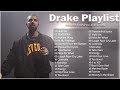 Drake - Greatest Hits Full Album - Best Songs Collection 2024
